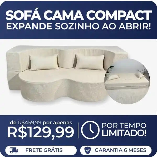Sofá Compact Expande Sozinho ao Abrir (PROMOÇÃO)